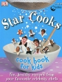 Star Cooks: Cook Book for Kids 2009 г Мягкая обложка, 80 стр ISBN 978-1-40533-280-4 Язык: Английский Формат: 210x275 Мелованная бумага, Цветные иллюстрации инфо 7480q.