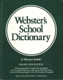 Webster's School Dictionary Букинистическое издание Сохранность: Очень хорошая Издательство: Merriam-Webster, 1986 г Твердый переплет, 1168 стр ISBN 0-87779-280-1 инфо 5713t.